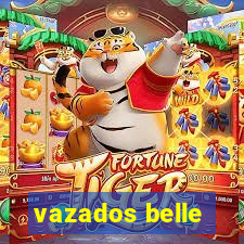 vazados belle